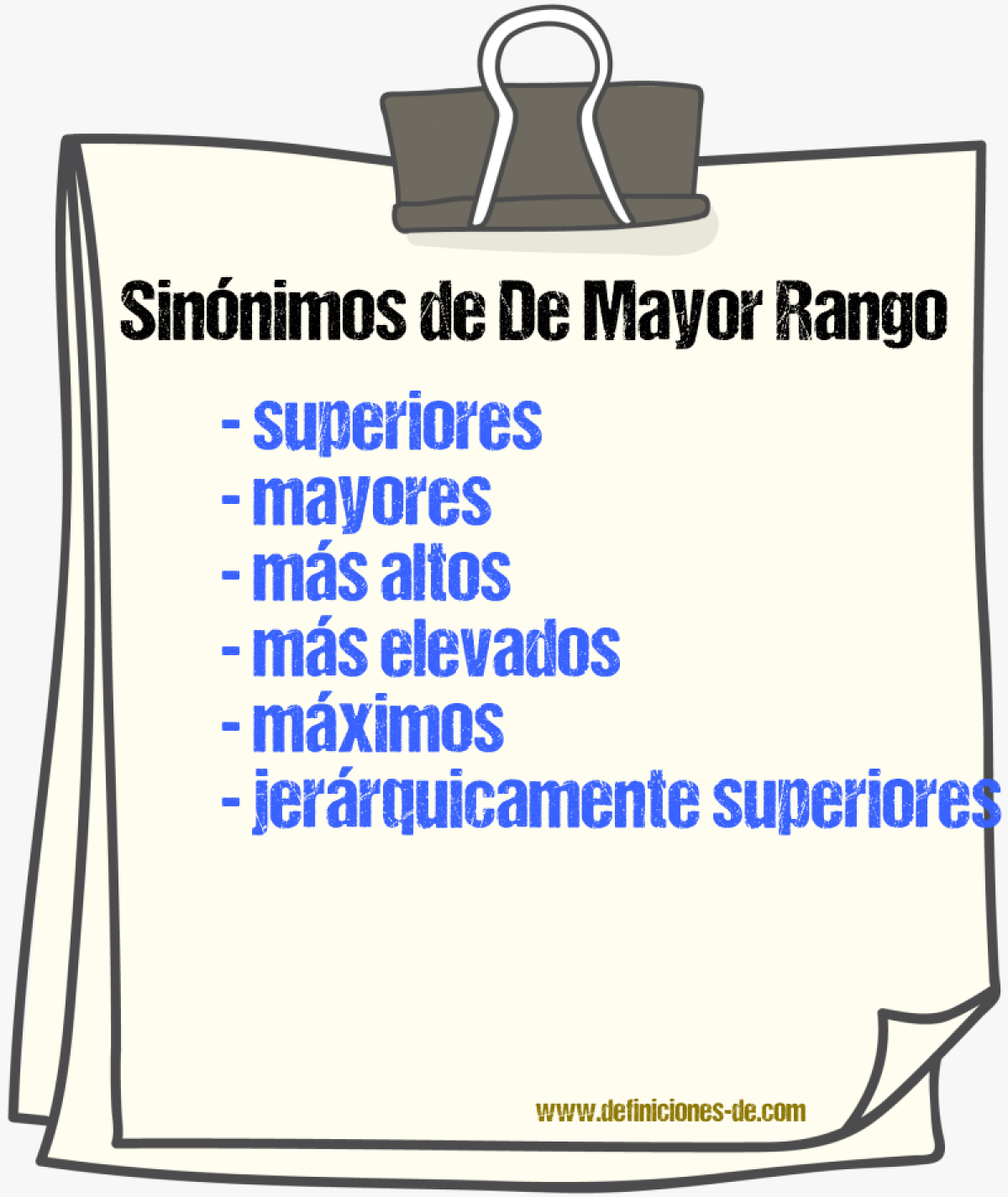 Sinónimos de de mayor rango