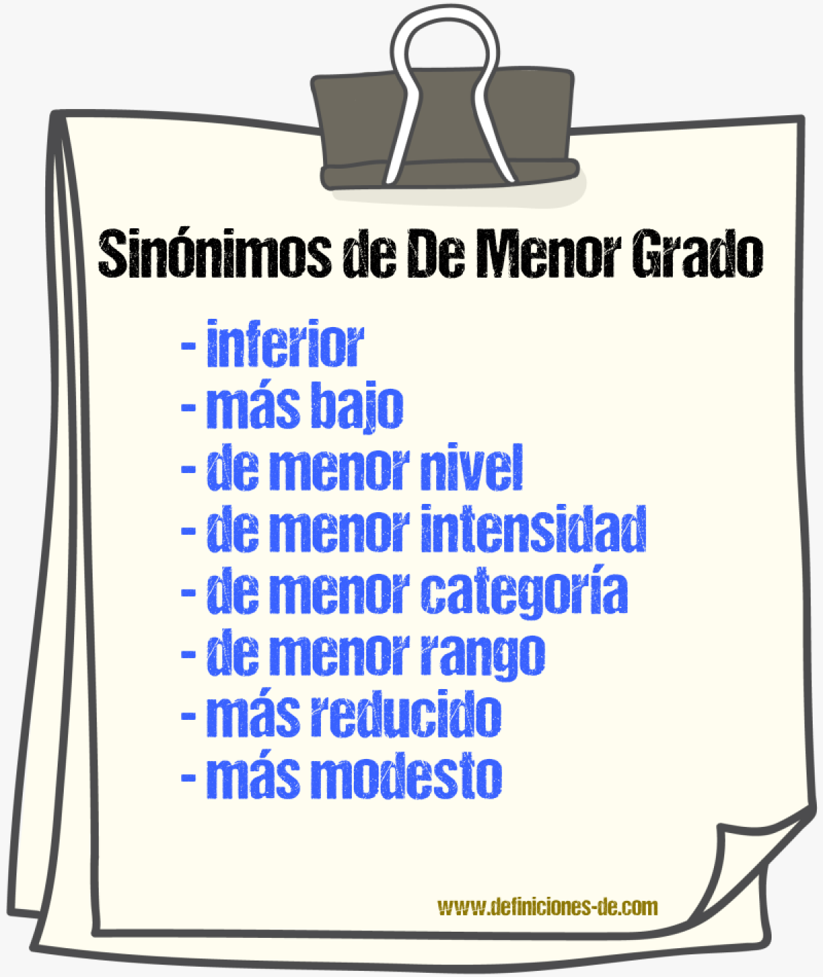 Sinónimos de de menor grado