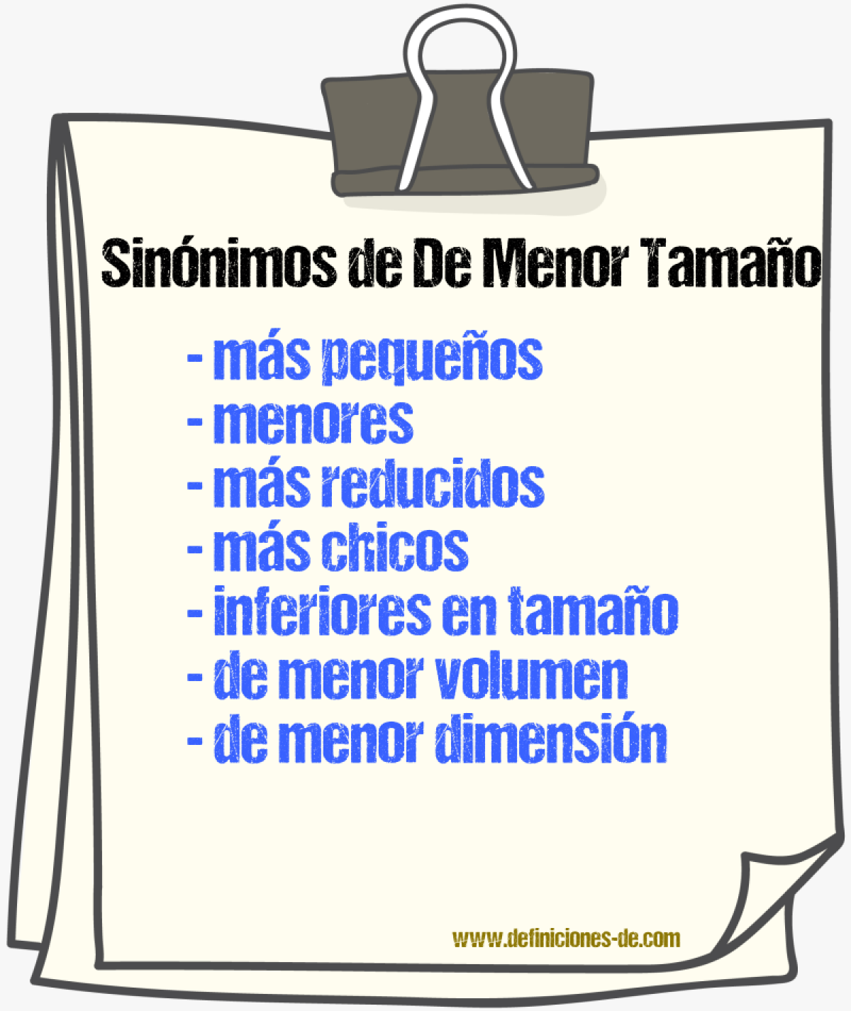 Sinónimos de de menor tamaño