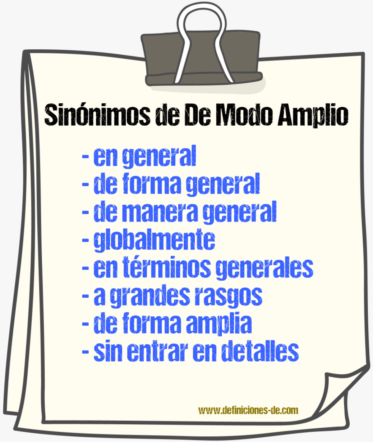 Sinónimos de de modo amplio