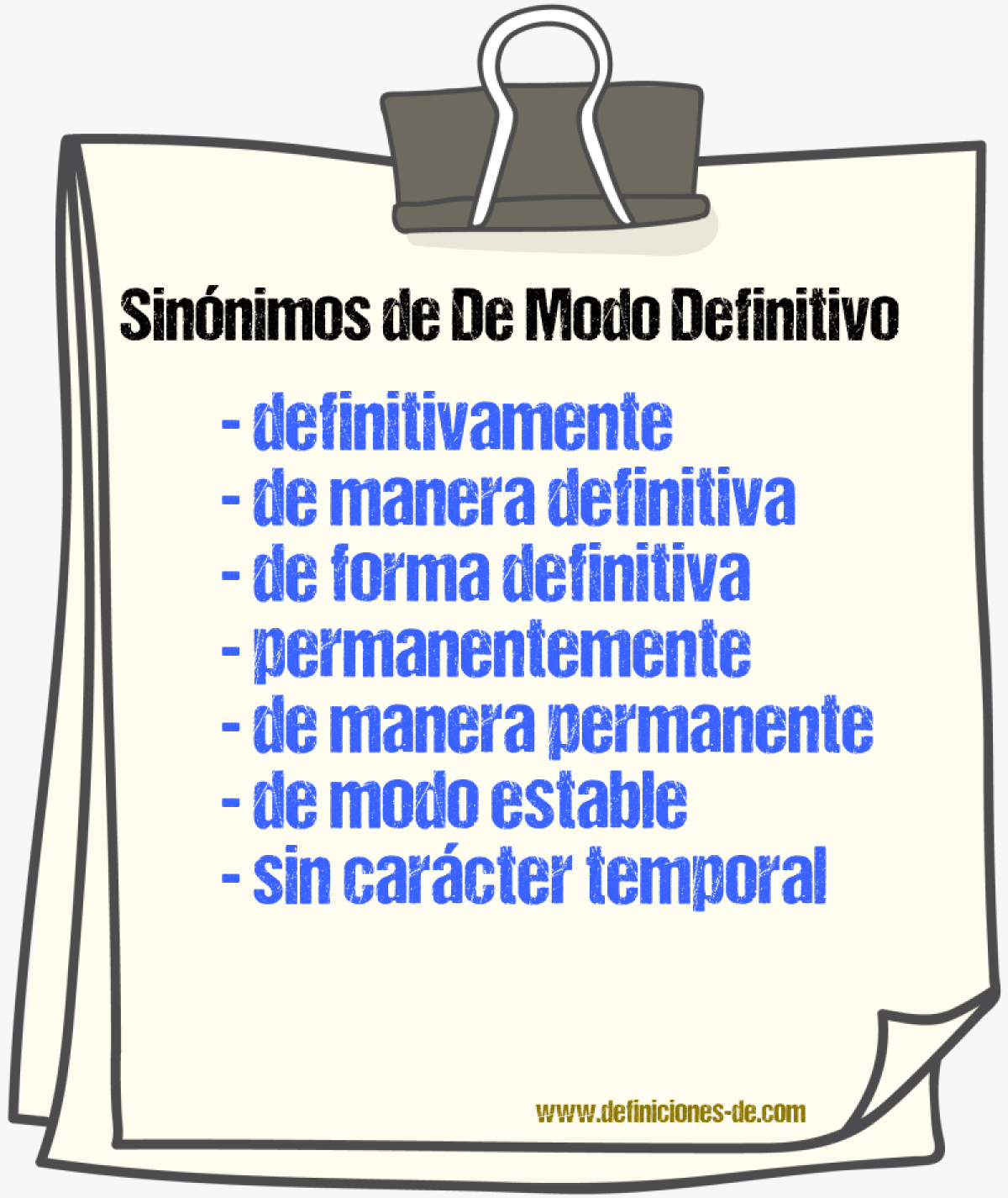 Sinónimos de de modo definitivo
