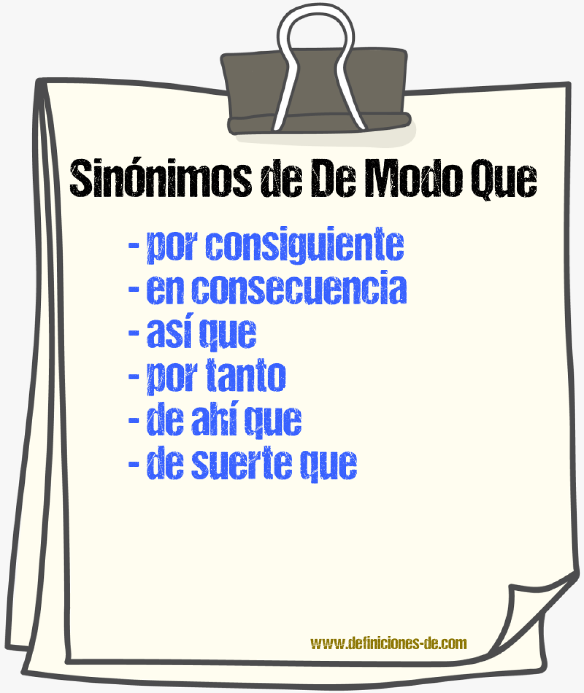 Sinónimos de de modo que