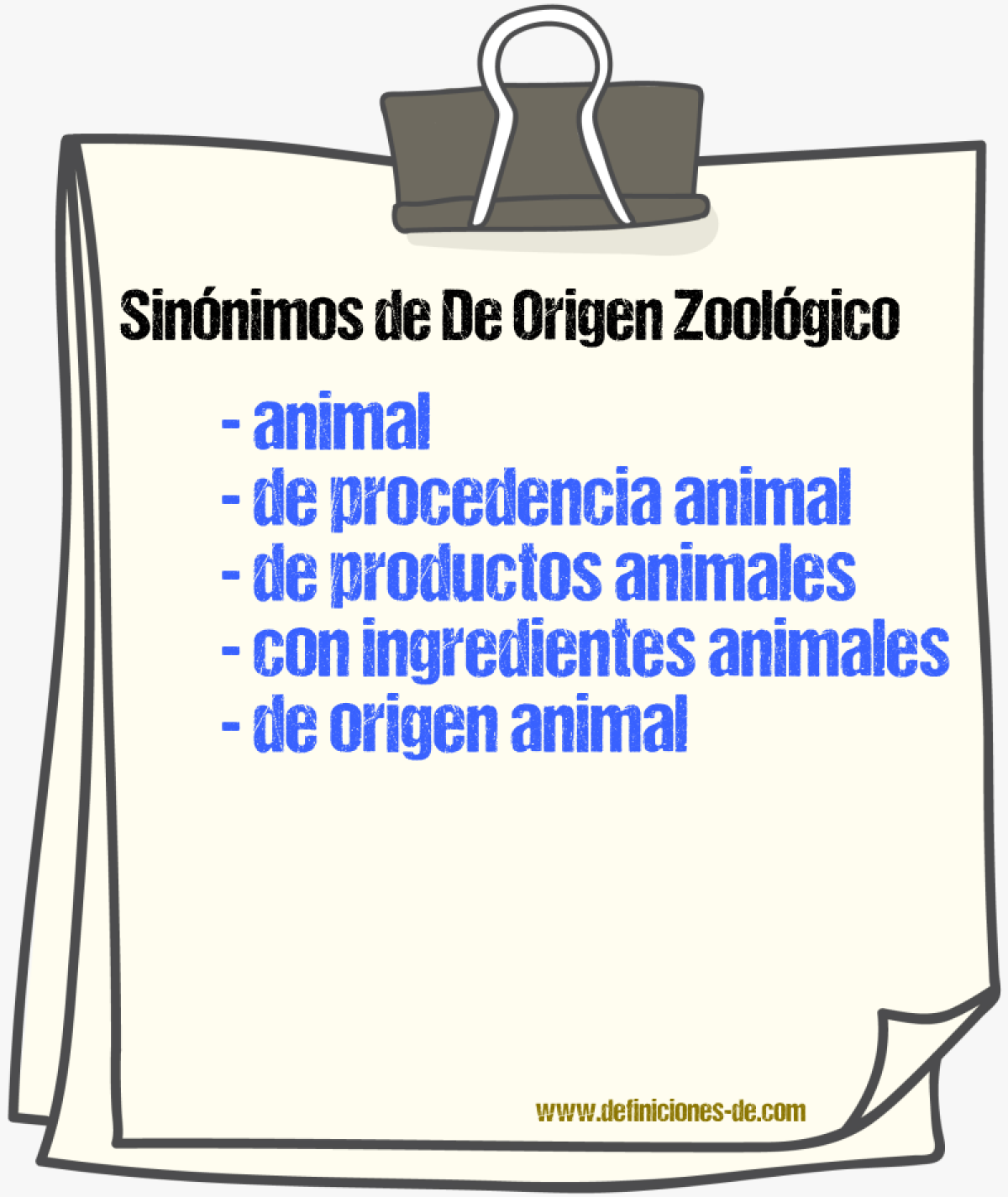 Sinónimos de de origen zoológico