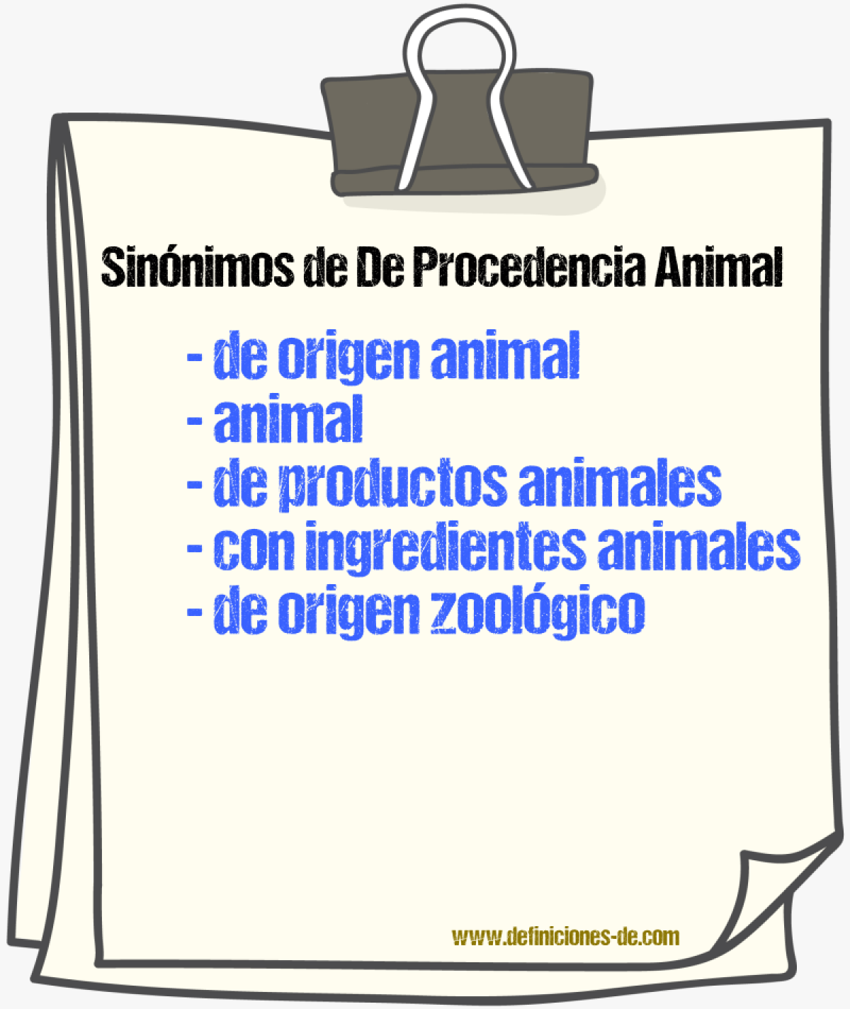 Sinónimos de de procedencia animal