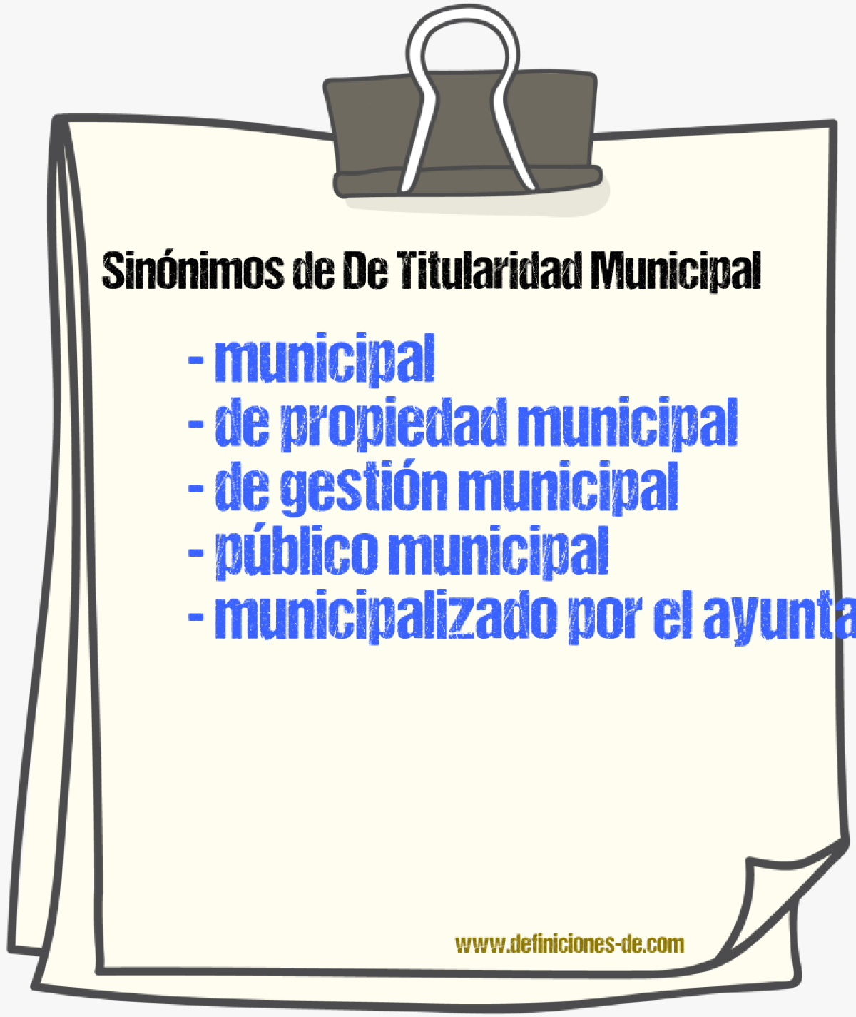Sinónimos de de titularidad municipal