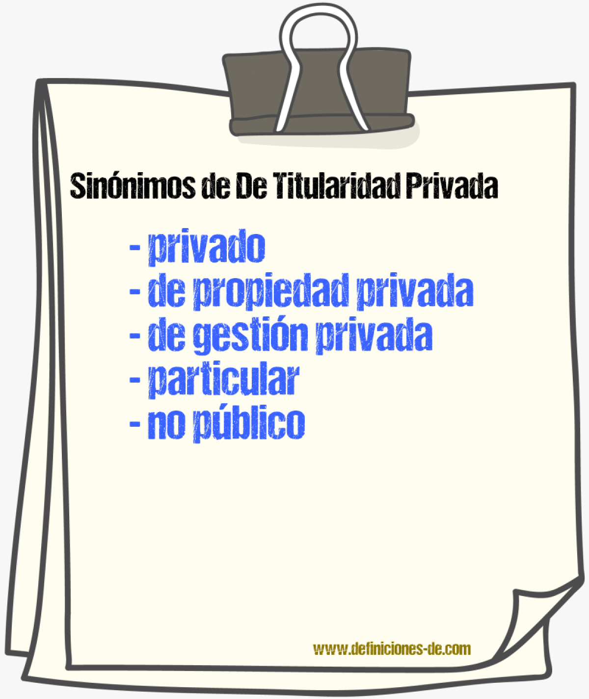 Sinónimos de de titularidad privada