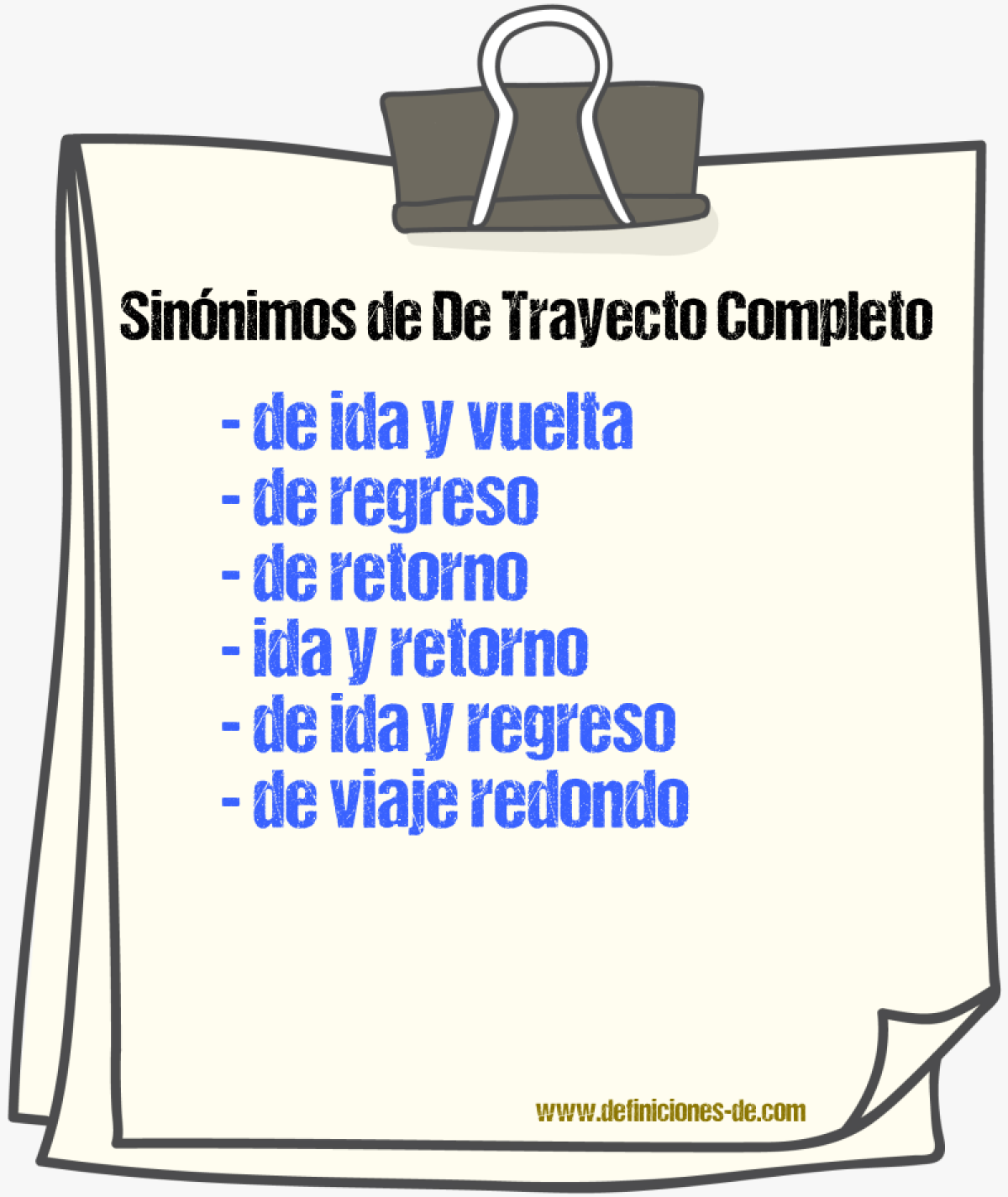 Sinónimos de de trayecto completo