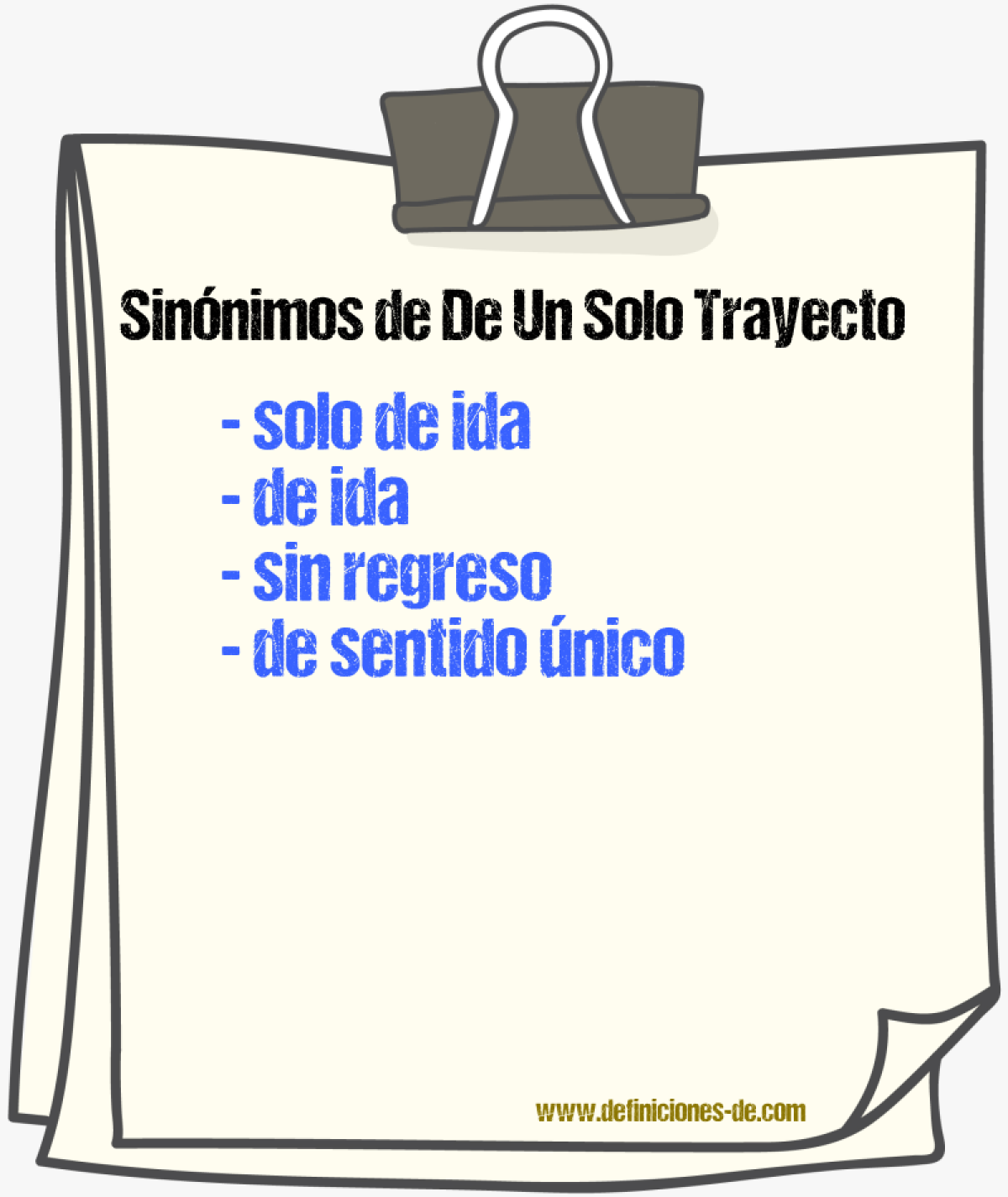 Sinónimos de de un solo trayecto