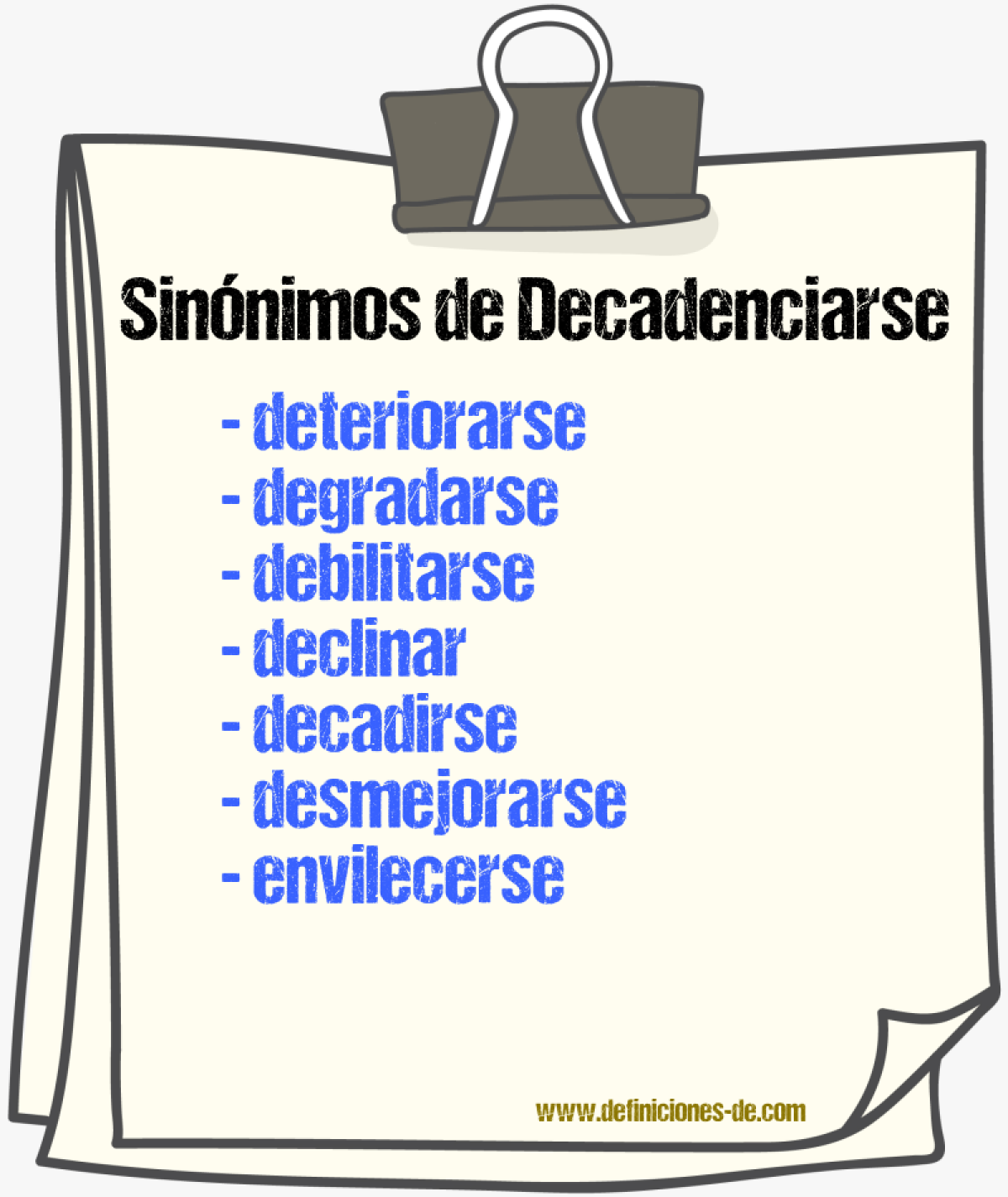 Sinónimos de decadenciarse