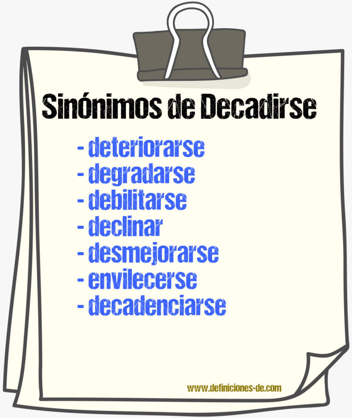 Sinónimos de decadirse