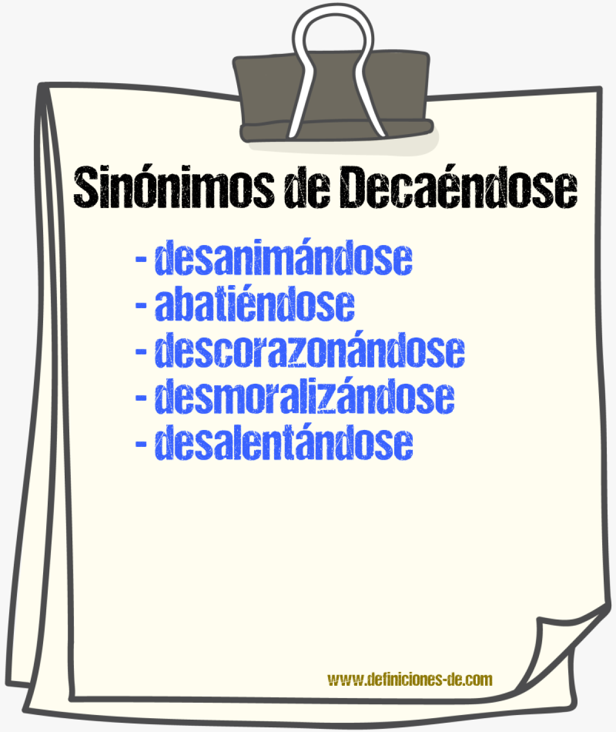 Sinónimos de decaéndose