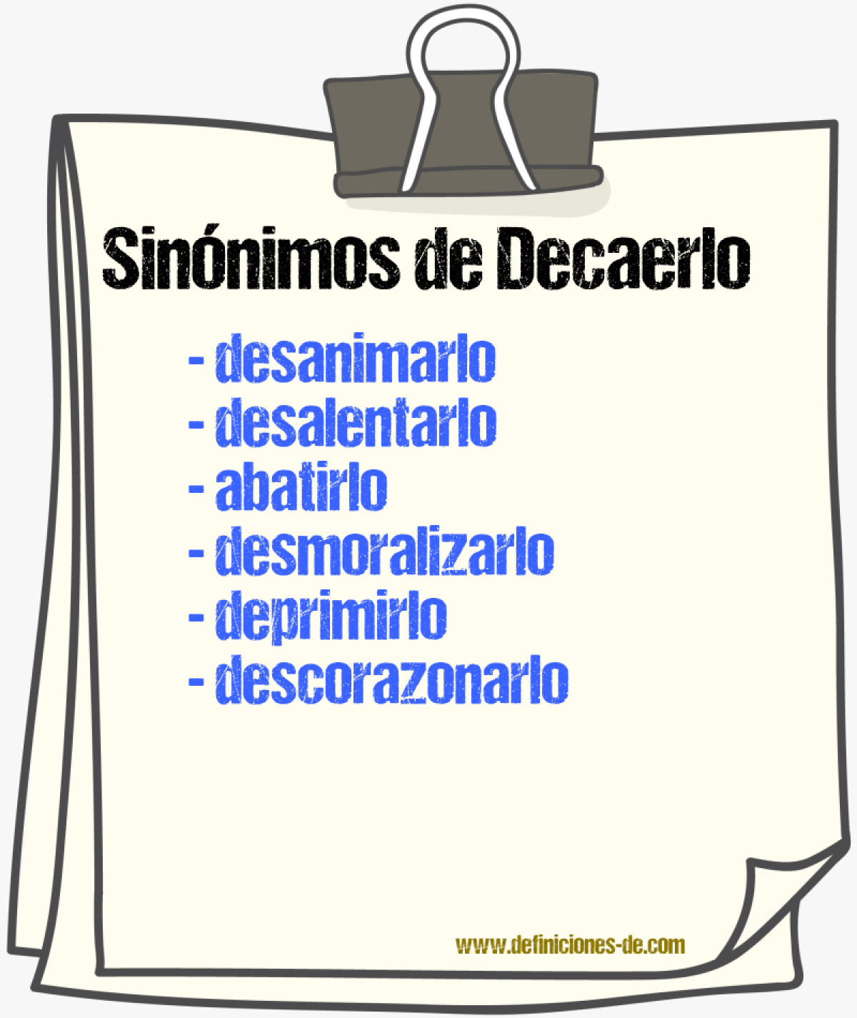 Sinónimos de decaerlo