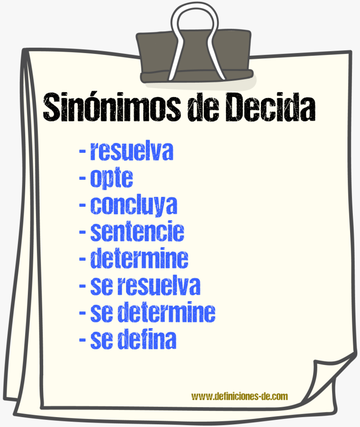 Sinónimos de decida