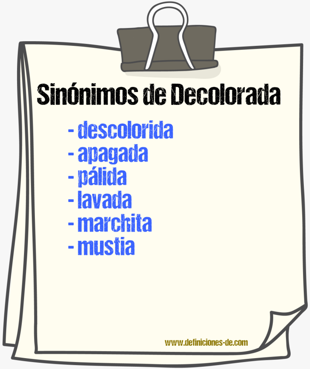 Sinónimos de decolorada