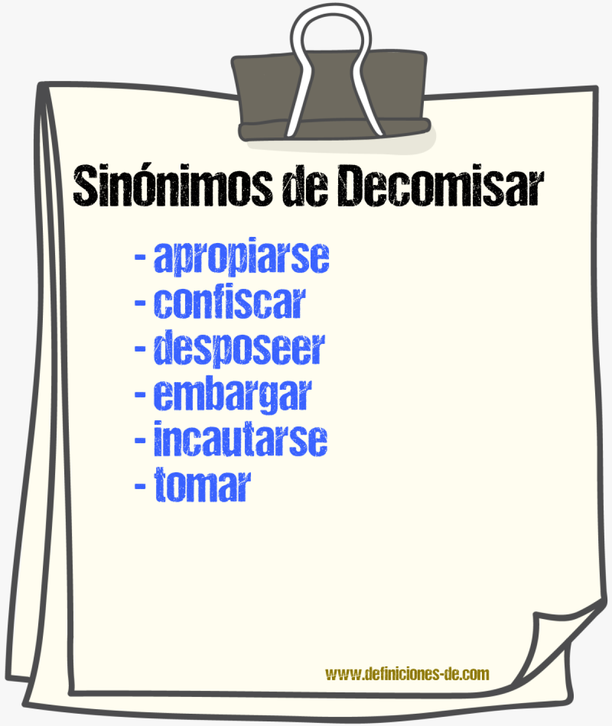 Sinnimos de decomisar