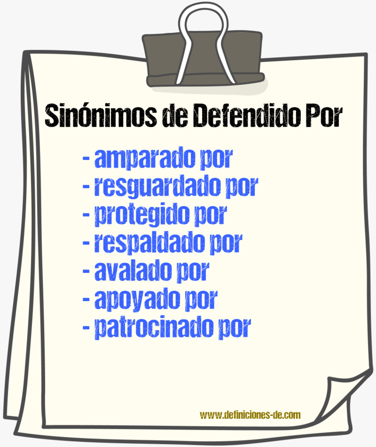 Sinónimos de defendido por