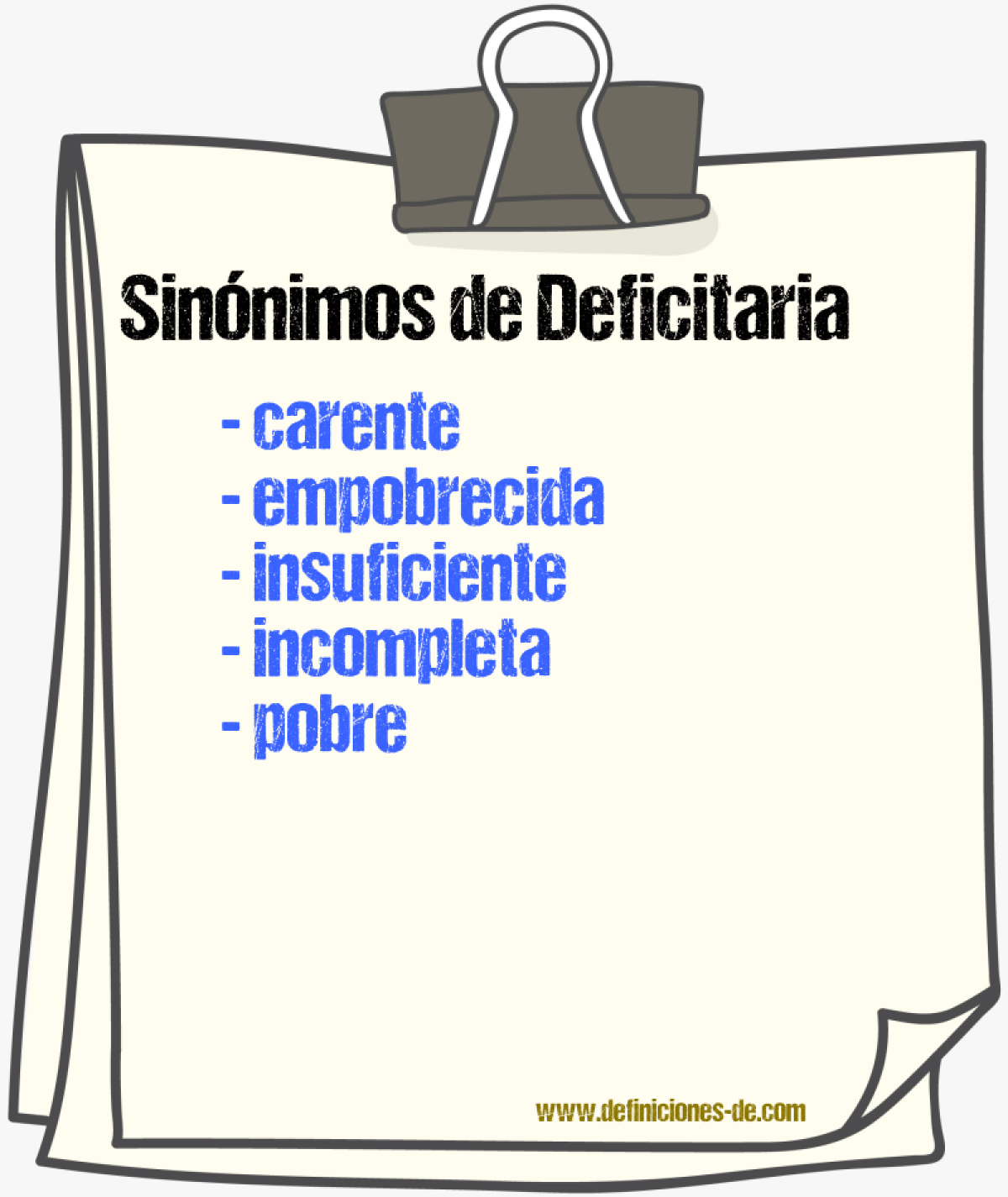 Sinónimos de deficitaria