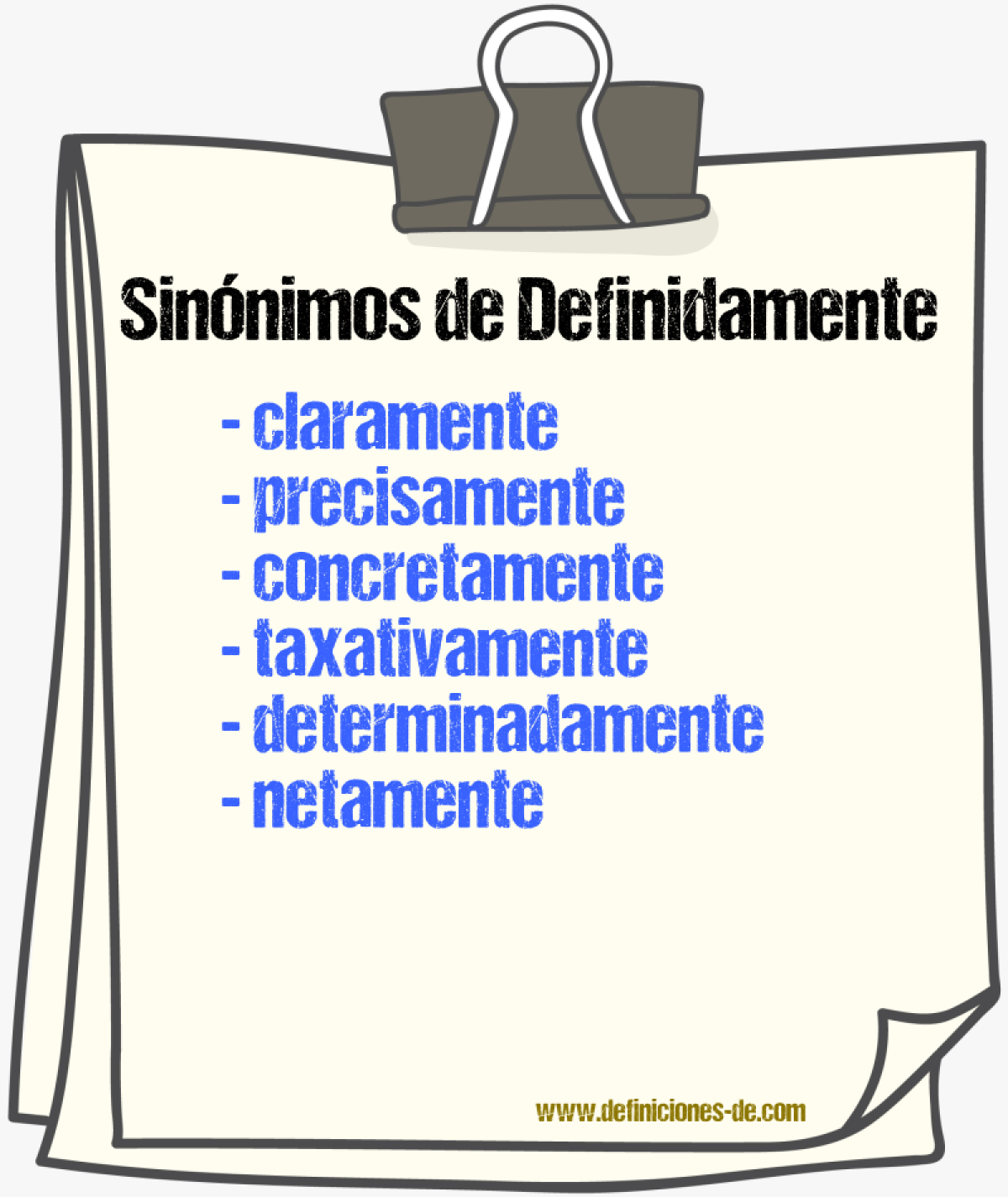 Sinónimos de definidamente
