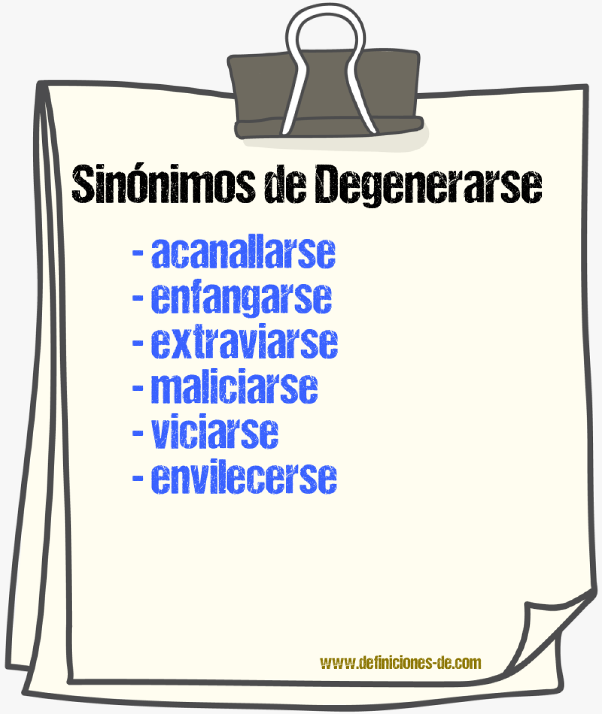 Sinnimos de degenerarse