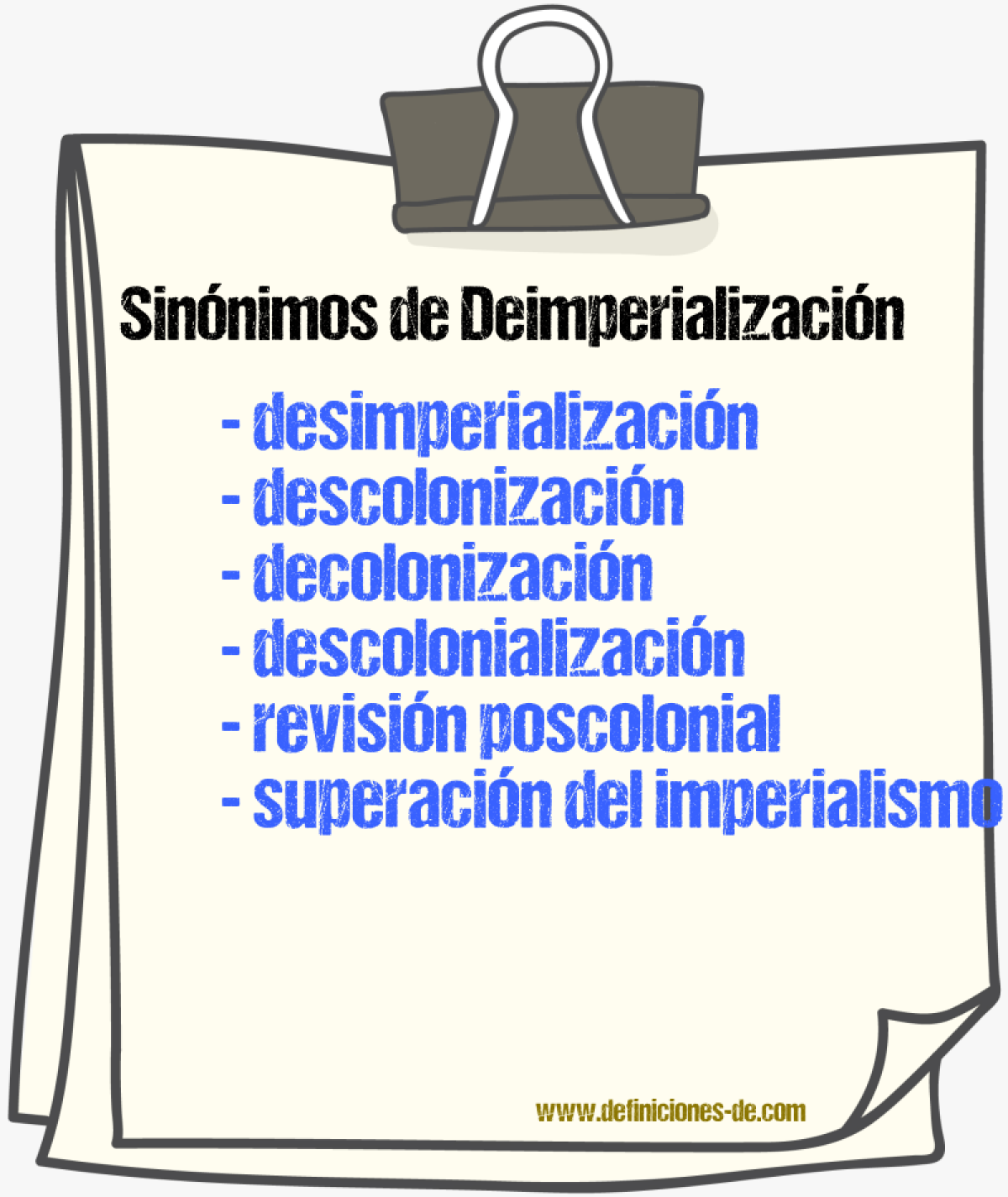 Sinónimos de deimperialización