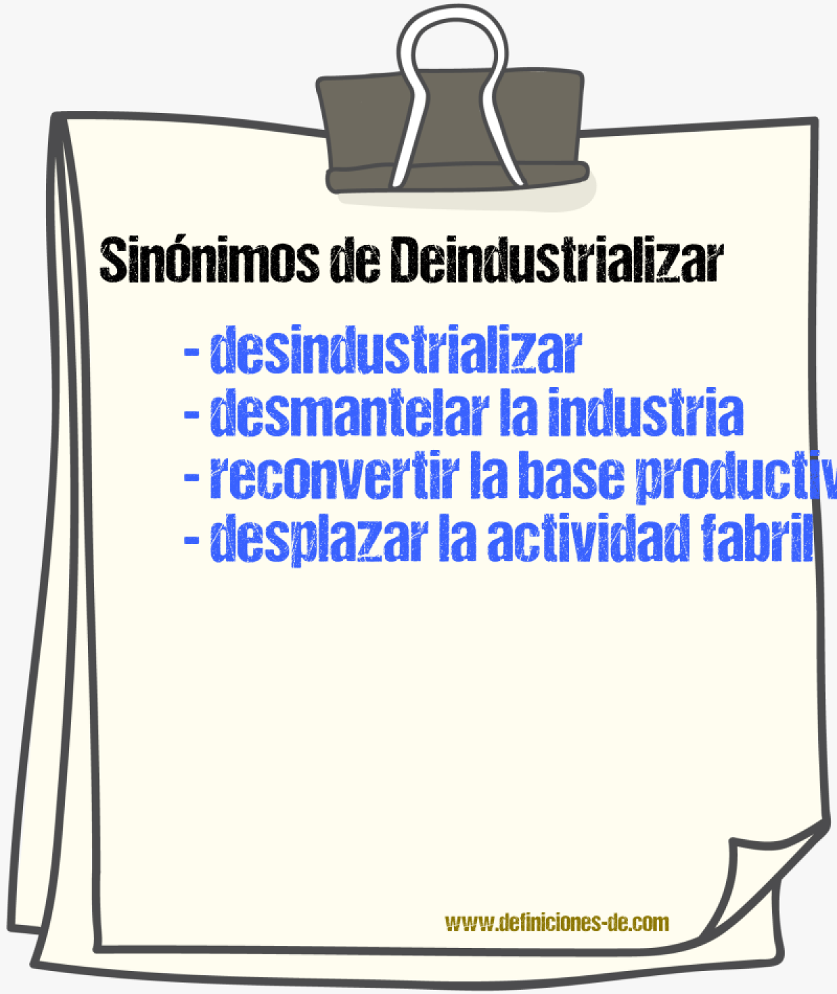 Sinónimos de deindustrializar