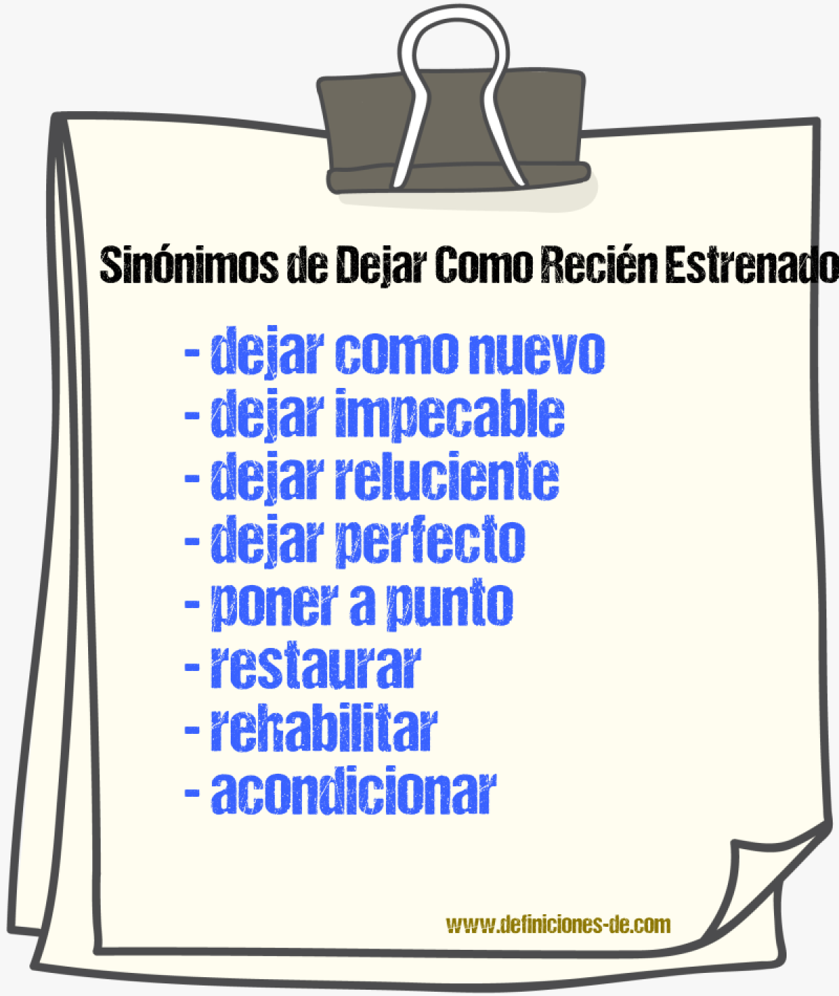 Sinónimos de dejar como recién estrenado