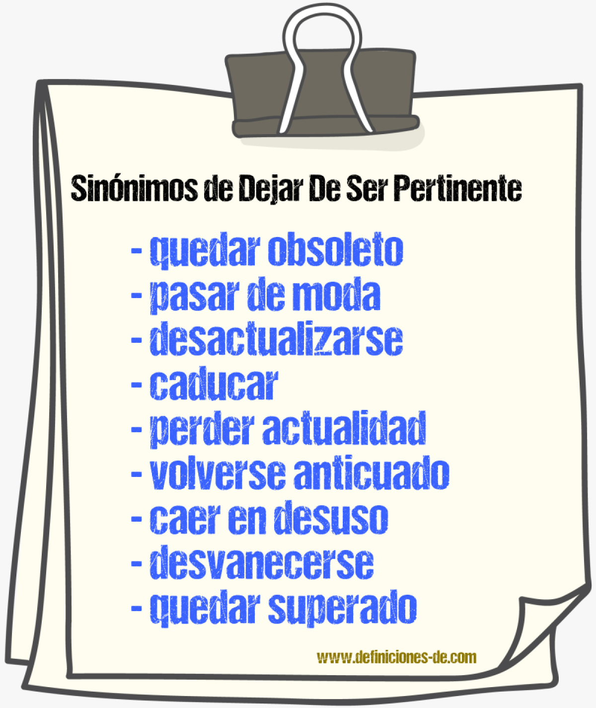 Sinónimos de dejar de ser pertinente