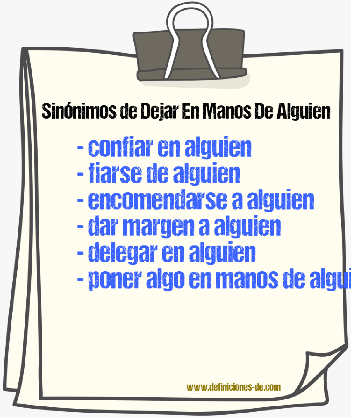 Sinónimos de dejar en manos de alguien