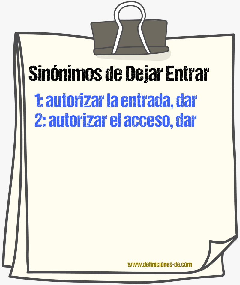 Sinónimos de dejar entrar