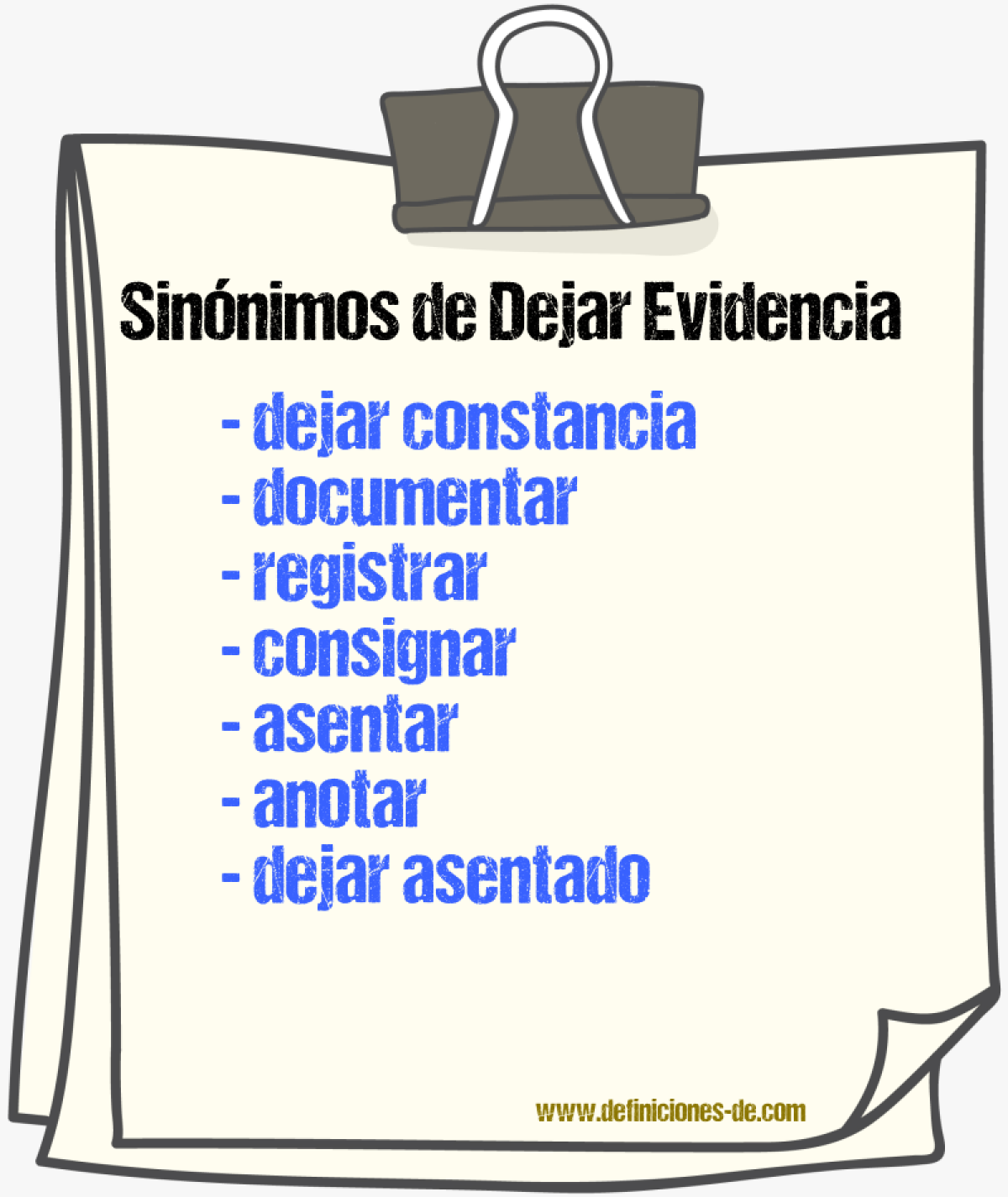 Sinónimos de dejar evidencia