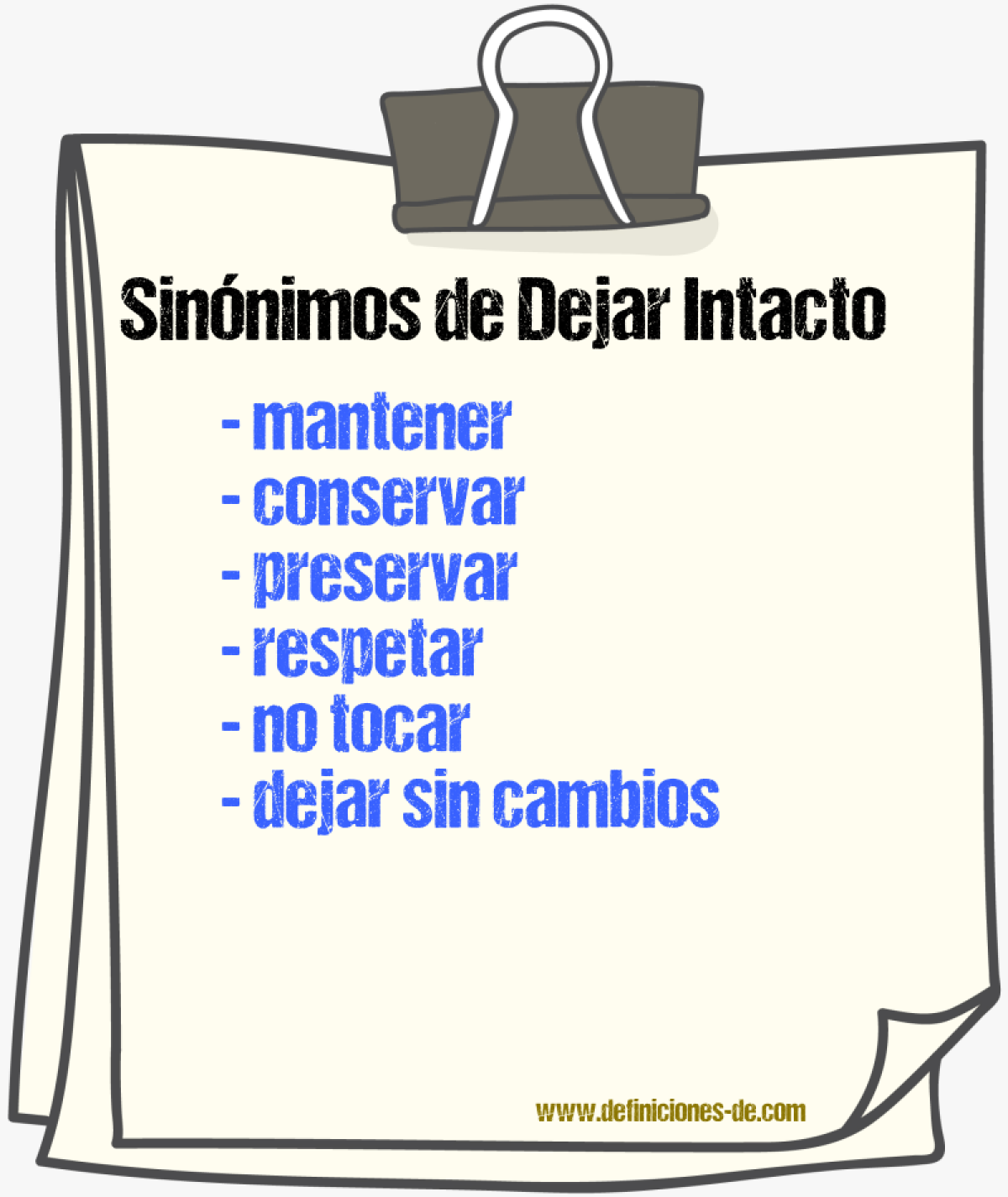 Sinónimos de dejar intacto