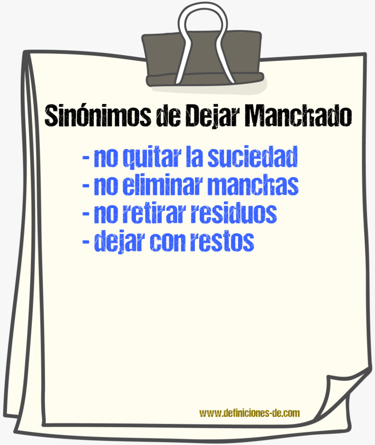 Sinónimos de dejar manchado