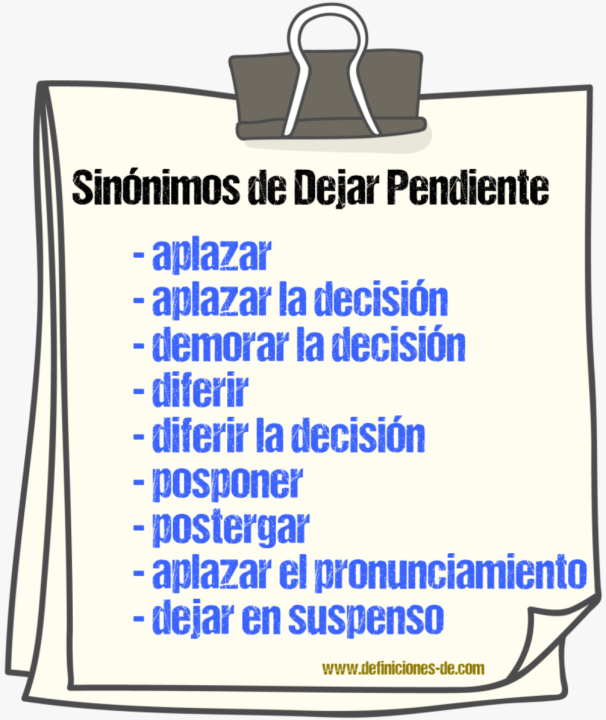 Sinónimos de dejar pendiente