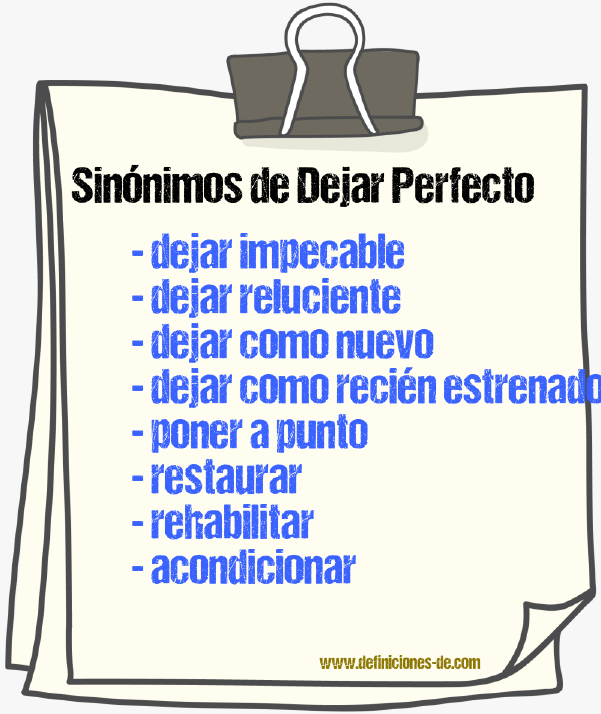 Sinónimos de dejar perfecto