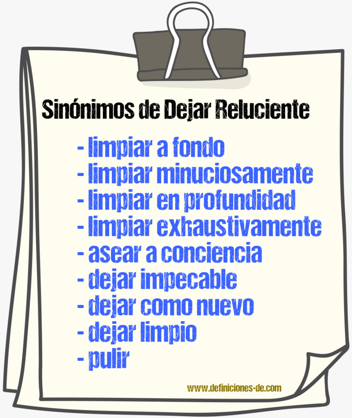 Sinónimos de dejar reluciente