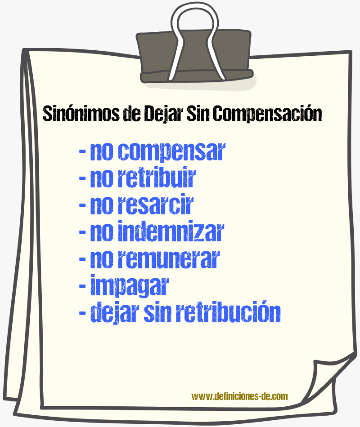 Sinónimos de dejar sin compensación