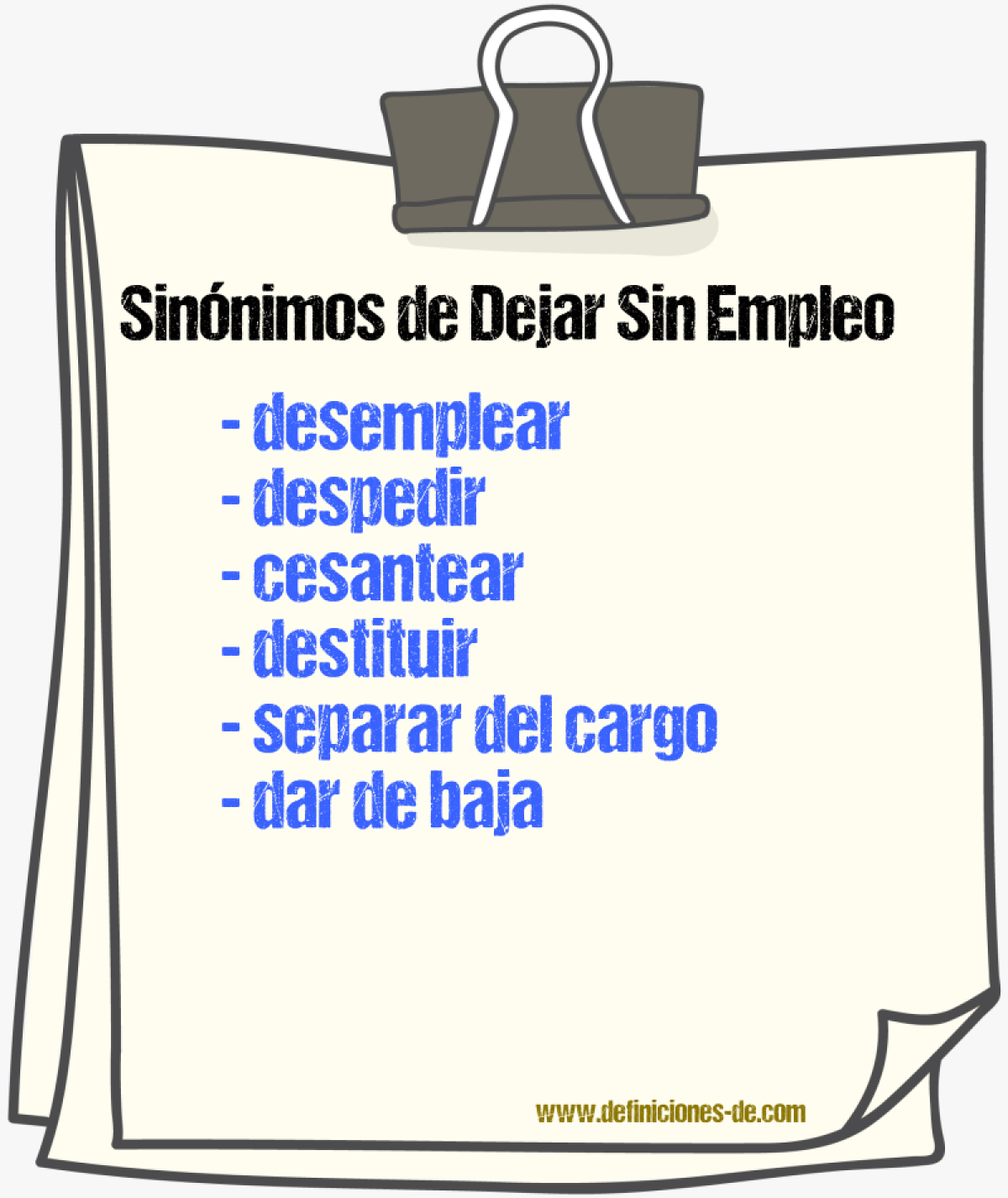 Sinónimos de dejar sin empleo