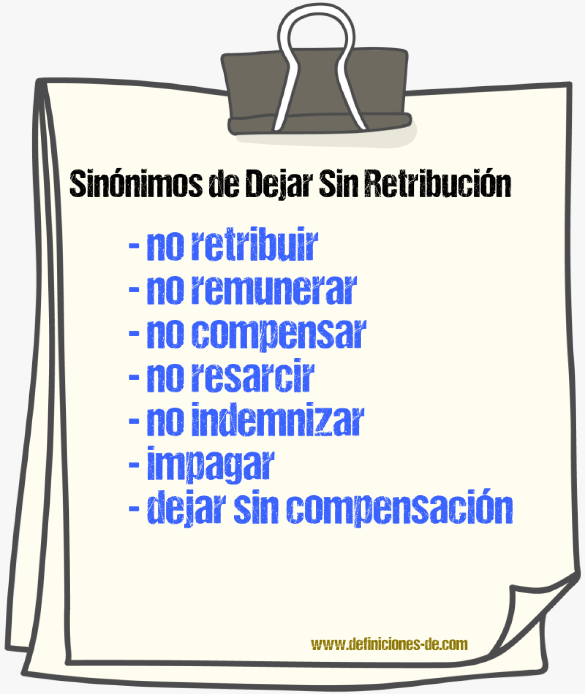 Sinónimos de dejar sin retribución