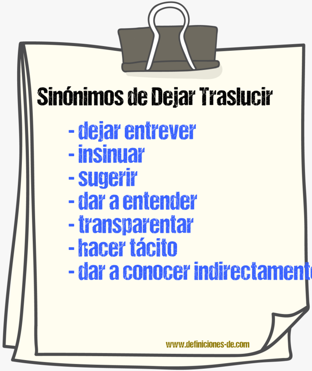Sinónimos de dejar traslucir