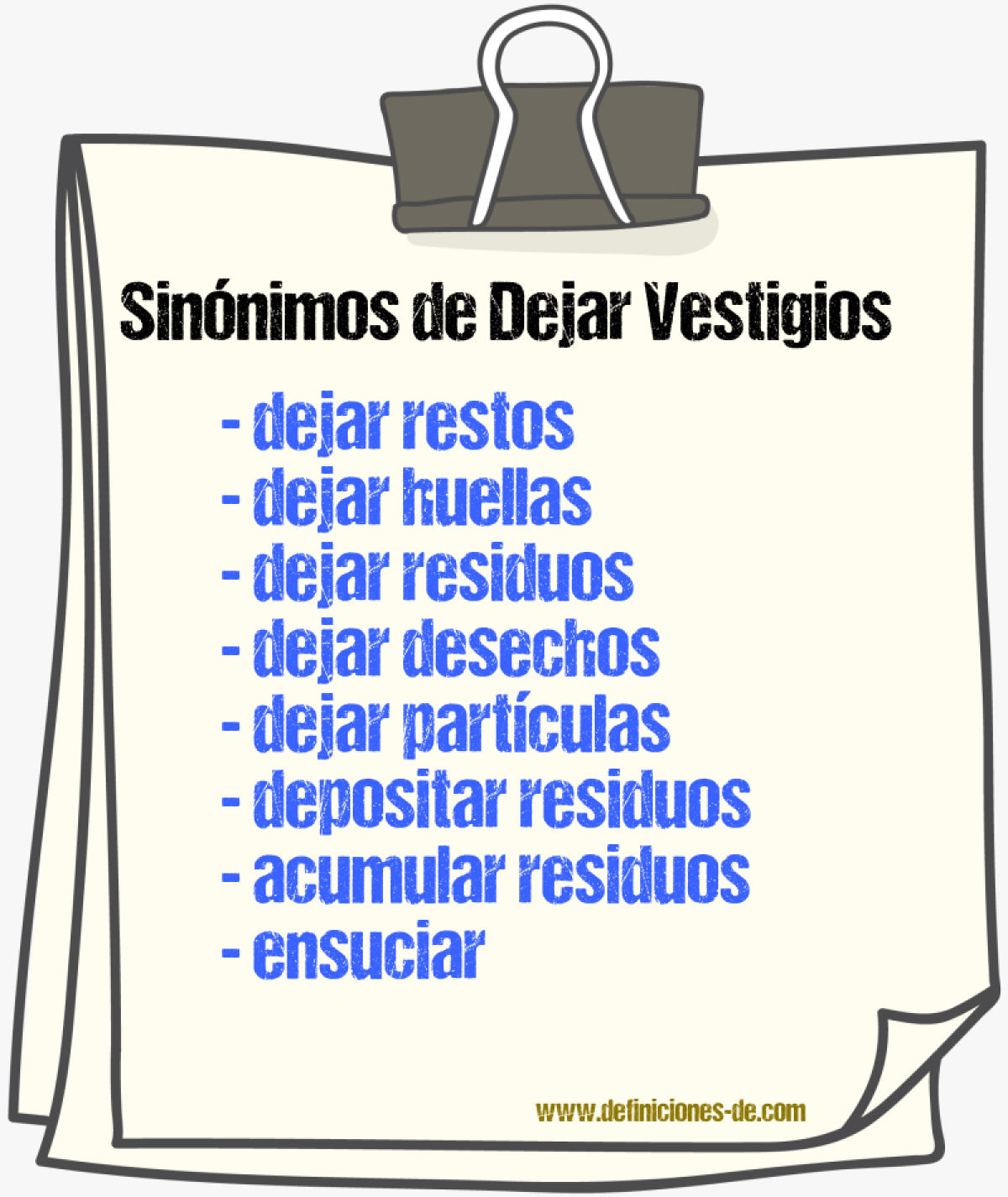 Sinónimos de dejar vestigios