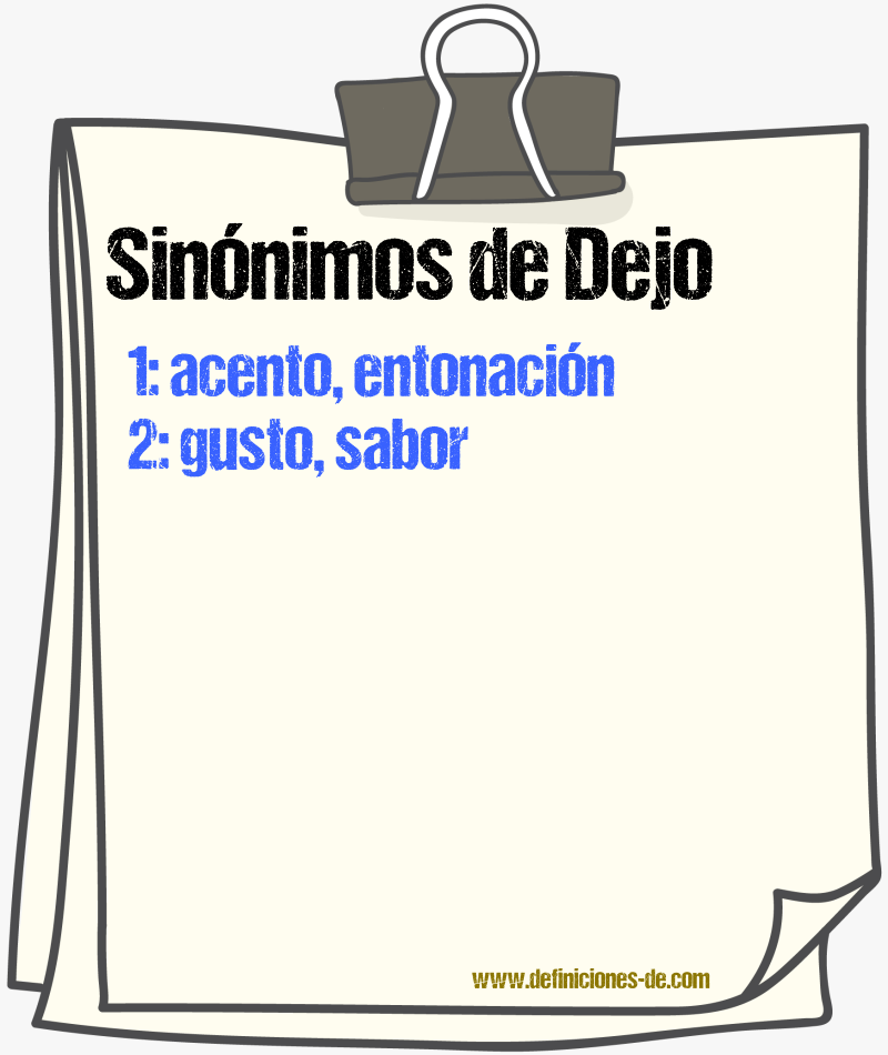 Sinnimos de dejo