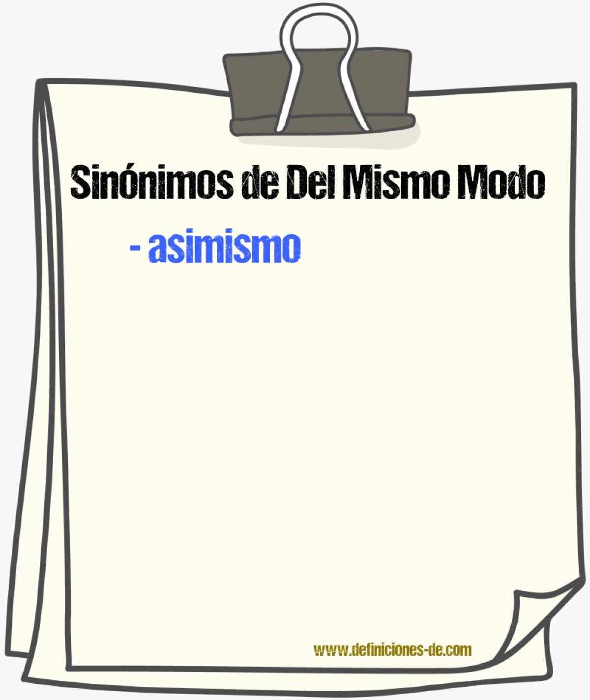 Sinnimos de del mismo modo