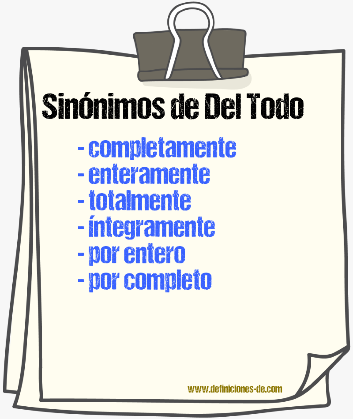 Sinónimos de del todo