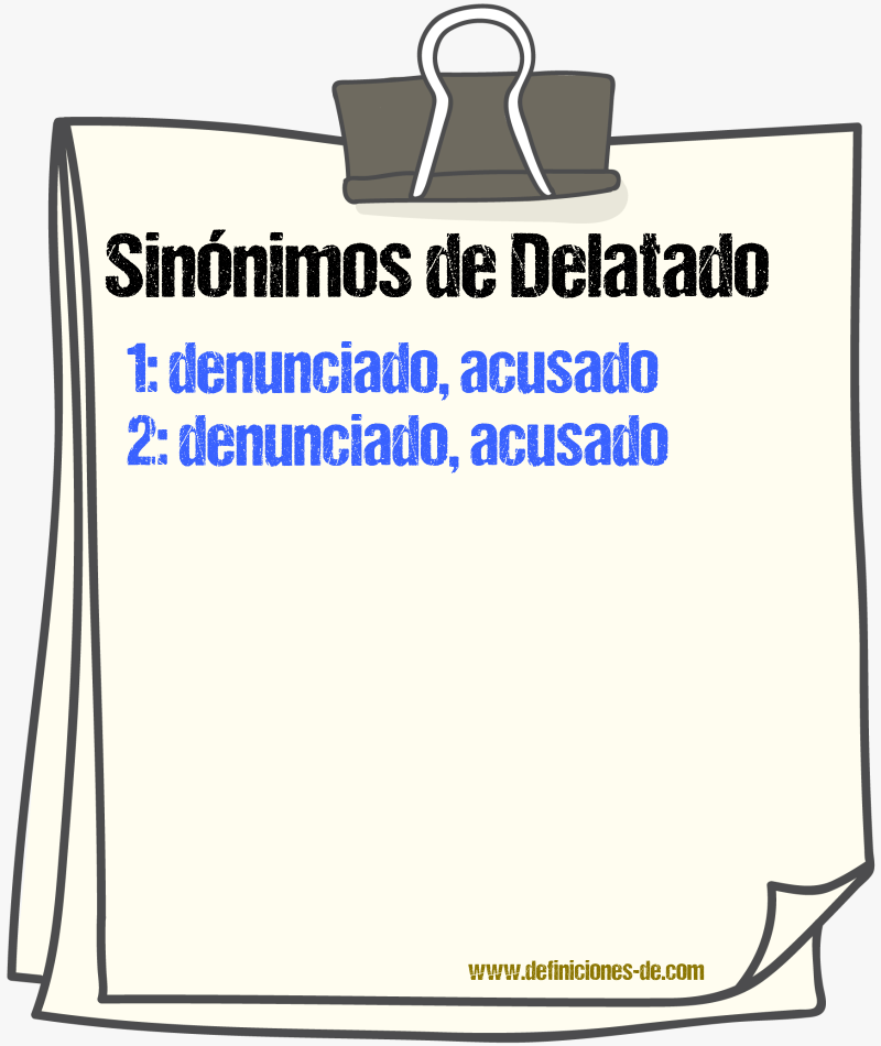 Sinónimos de delatado
