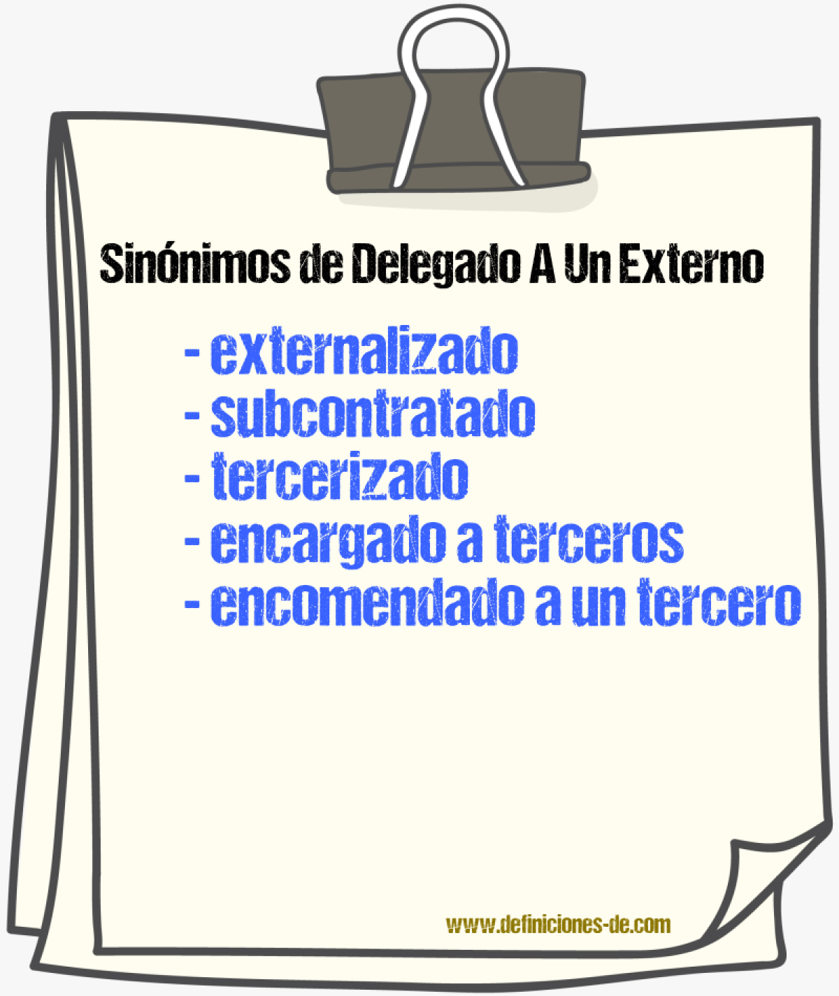 Sinónimos de delegado a un externo