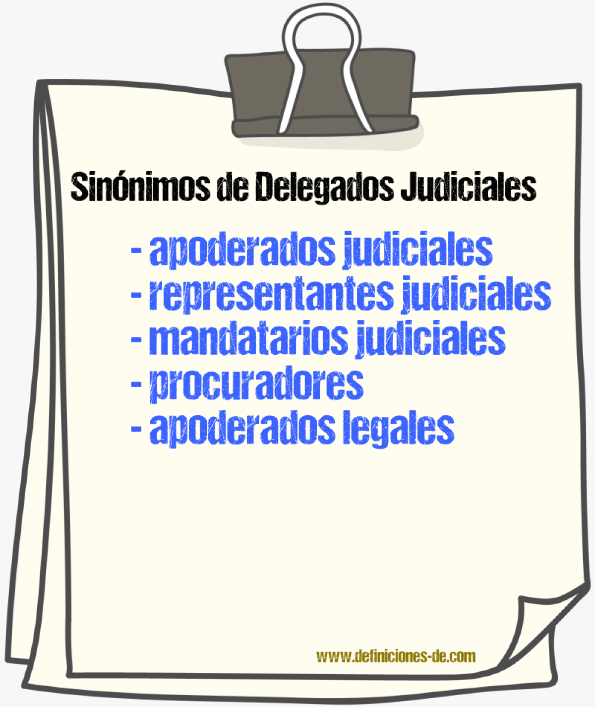 Sinónimos de delegados judiciales