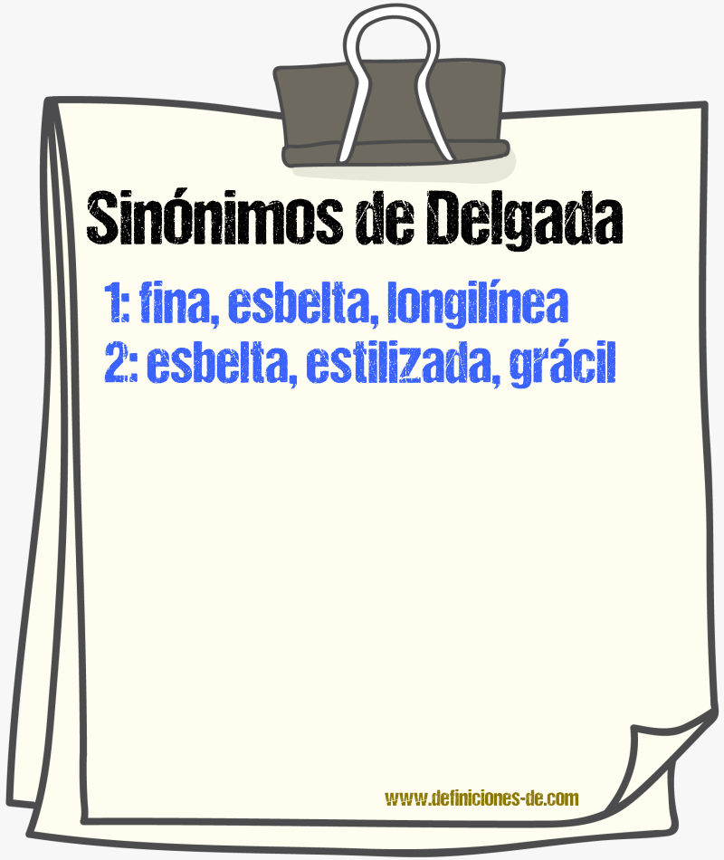 Sinónimos de delgada