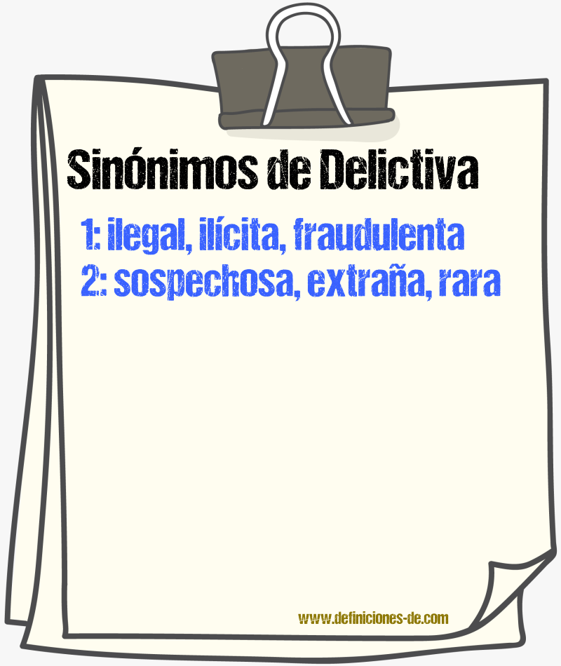 Sinónimos de delictiva