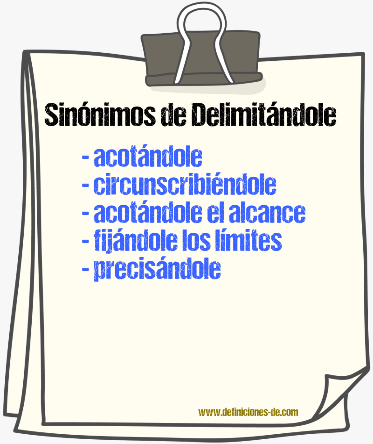Sinónimos de delimitándole
