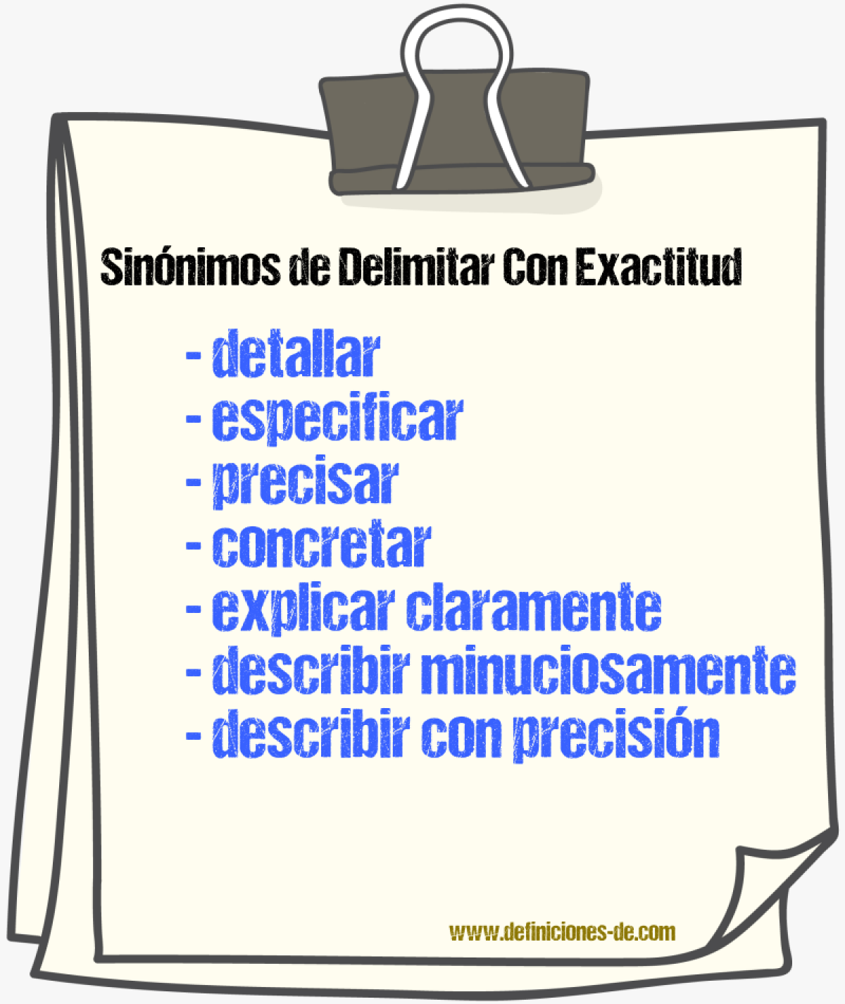 Sinónimos de delimitar con exactitud